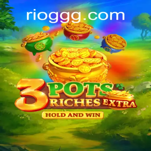Descubra o Mundo de 3potsExtra: Uma Nova Experiência de Jogo no RIOGG.com