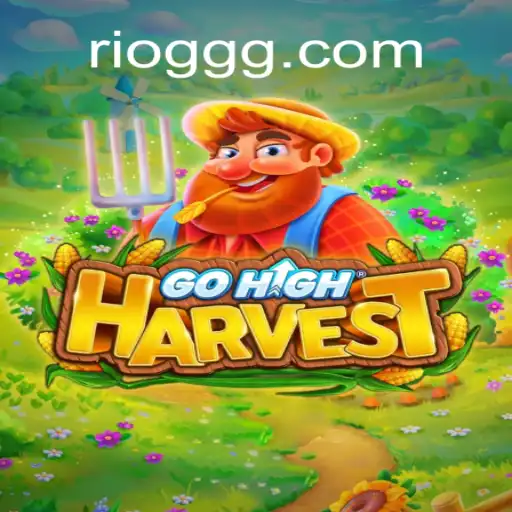 GoHighHarvest: Descubra o Novo Fenômeno dos Jogos